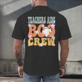 Teachers Aide Boo Crew Ghost Groovy Halloween For Women Men's Back Print T-Shirt, gift for family, gift for coworker Teachers Aide Boo Crew Ghost Groovy Halloween For Women Men's Back Print T-Shirt, gift for family, gift for coworker