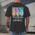 Teaching My Little Gnomies With Gnome For Teacher Women Men's Back Print T-Shirt, gift for family, gift for coworker
