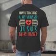 Teaching In My Veins Jesus In My Heart God Christian Teacher Men's Back Print T-Shirt, gift for family, gift for coworker Teaching In My Veins Jesus In My Heart God Christian Teacher Men's Back Print T-Shirt, gift for family, gift for coworker
