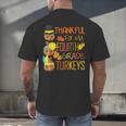 Thankful For My 4th Grade Turkey Thanksgiving Turkey Teacher Men's Back Print T-Shirt, gift for family, gift for coworker Thankful For My 4th Grade Turkey Thanksgiving Turkey Teacher Men's Back Print T-Shirt, gift for family, gift for coworker
