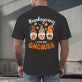 Thanksgiving Shirts For Women With My Gnomies Teachers Gnome Men's Back Print T-Shirt, gift for family, gift for coworker Thanksgiving Shirts For Women With My Gnomies Teachers Gnome Men's Back Print T-Shirt, gift for family, gift for coworker