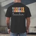 Toddler Teacher Retro Groovy Women Happy First Day Of School Men's Back Print T-Shirt, gift for family, gift for coworker