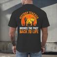 History Teacher Brings Past Back To Life Halloween Zombie Men's Back Print T-Shirt, gift for family, gift for coworker History Teacher Brings Past Back To Life Halloween Zombie Men's Back Print T-Shirt, gift for family, gift for coworker