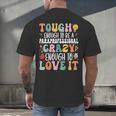 Tough Enough To Be a Paraprofessional Groovy Sped Teacher Men's Back Print T-Shirt, gift for family, gift for coworker