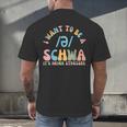 I Want To Be a SCHWA It's Never Stressed Reading Teacher Men's Back Print T-Shirt, gift for family, gift for coworker I Want To Be a SCHWA It's Never Stressed Reading Teacher Men's Back Print T-Shirt, gift for family, gift for coworker