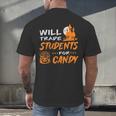 Will Trade Students For Candy Halloween Costume Teacher Men's Back Print T-Shirt, gift for family, gift for coworker Will Trade Students For Candy Halloween Costume Teacher Men's Back Print T-Shirt, gift for family, gift for coworker