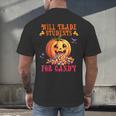 Will Trade Students For Candy Teacher Cute Halloween Pumpkin Men's Back Print T-Shirt, gift for family, gift for coworker Will Trade Students For Candy Teacher Cute Halloween Pumpkin Men's Back Print T-Shirt, gift for family, gift for coworker