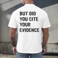 English Teacher But Did You Cite Your Evidence Men's Back Print T-Shirt, gift for family, gift for coworker