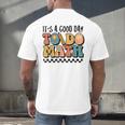 Good Day To Do Math Teacher Vintage Groovy Nerd Women Men Men's Back Print T-Shirt, gift for family, gift for coworker Good Day To Do Math Teacher Vintage Groovy Nerd Women Men Men's Back Print T-Shirt, gift for family, gift for coworker