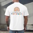Good Day To Teach Tiny Humans Rainbow Teacher Men's Back Print T-Shirt, gift for family, gift for coworker Good Day To Teach Tiny Humans Rainbow Teacher Men's Back Print T-Shirt, gift for family, gift for coworker
