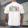 Happy Fri-Yay Friday Lovers Teacher Fri Yay Weekend Men's Back Print T-Shirt, gift for family, gift for coworker