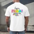 Happy Friyay Teacher School Friday Weekend Vibes Men's Back Print T-Shirt, gift for family, gift for coworker Happy Friyay Teacher School Friday Weekend Vibes Men's Back Print T-Shirt, gift for family, gift for coworker