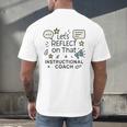 Instructional Coach Reflect Support Teachers Student Success Men's Back Print T-Shirt, gift for family, gift for coworker Instructional Coach Reflect Support Teachers Student Success Men's Back Print T-Shirt, gift for family, gift for coworker