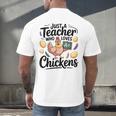 Just a Teacher Who Loves Chickens Chicken Farm Animal Lover Men's Back Print T-Shirt, gift for family, gift for coworker