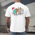 SPED Squad Special Education Teacher Autism Christmas Women Men's Back Print T-Shirt, gift for family, gift for coworker