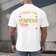 I Teach The Cutest Pumpkins In The Patch Shirt Teacher Men's Back Print T-Shirt, gift for family, gift for coworker