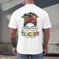 Teacher Life Messy Bun Glasses Leopard Sunflower Men's Back Print T-Shirt, gift for family, gift for coworker