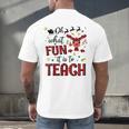 Teachers Oh What Fun It Is To Teach Cute Red Plaid Reindeer Men's Back Print T-Shirt, gift for family, gift for coworker