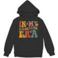 In My Advocating Era Advocate Autism Awareness Sped Teacher Men Women Kids Unisex Hoodie, trending gift