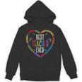 Best Teacher Ever Teacher Motivational Appreciation Unisex Hoodie, trending gift