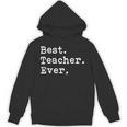 Best Teacher Ever Best Teacher Ever T-Shirt For Men Women Unisex Hoodie, trending gift