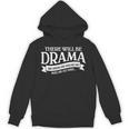Broadway Actor There Will Be Drama Theater Teacher Men Women Unisex Hoodie, trending gift