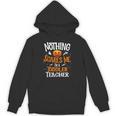 You Cannot Scare Me I'm An Toddler Teacher Halloween Men Women Kids Unisex Hoodie, trending gift