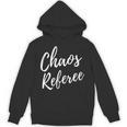 Chaos Referee For Mom Dad Teacher Shirt Cute Coach For Men Women Unisex Hoodie, Couple Gifts, trending gift