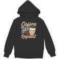 Coffee Teach Repeat Teacher Unisex Hoodie, trending gift Coffee Teach Repeat Teacher Unisex Hoodie, trending gift