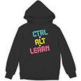 Computer Teacher Back To School Kids Ctrl Alt Learn Unisex Hoodie, trending gift