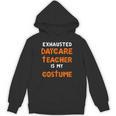 Daycare Teacher Halloween Costume Tired Day Care Shirt Unisex Hoodie, trending gift Daycare Teacher Halloween Costume Tired Day Care Shirt Unisex Hoodie, trending gift