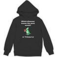 Dinosaur Thesaurus Grammar Joke Teacher Unisex Hoodie, trending gift Dinosaur Thesaurus Grammar Joke Teacher Unisex Hoodie, trending gift