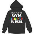 Gym Teacher Back To School Teacher Shirts For Men Women Girls Kids Unisex Hoodie, trending gift Gym Teacher Back To School Teacher Shirts For Men Women Girls Kids Unisex Hoodie, trending gift