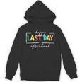 Happy Last Day Of School Shirt Men Women Teacher Student Unisex Hoodie, trending gift Happy Last Day Of School Shirt Men Women Teacher Student Unisex Hoodie, trending gift