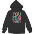 You Can Do Hard Things School Student Teachers Unisex Hoodie, trending gift You Can Do Hard Things School Student Teachers Unisex Hoodie, trending gift