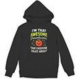 I'm That Awesome Paraeducator Teacher Unisex Hoodie, trending gift