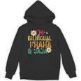 I’m Bilingual I Haha And Jaja Spanish Teacher Bilingual For Men Women Girls Kids Unisex Hoodie, trending gift