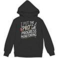 Intervention Teacher Progress Monitoring Intervention Unisex Hoodie, trending gift Intervention Teacher Progress Monitoring Intervention Unisex Hoodie, trending gift