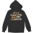 It's Beautiful Day For Learning Retro Teacher Women Men Unisex Hoodie, trending gift It's Beautiful Day For Learning Retro Teacher Women Men Unisex Hoodie, trending gift