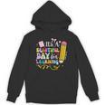 It's Beautiful Day For Learning Teacher Students Girls Boys Unisex Hoodie, trending gift