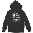 Just One More Chapter Book Reading Floral Teacher Book Lover Unisex Hoodie, trending gift