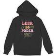 Leer Es Poder Groovy Spanish Teacher Bilingual Maestra Men Women Unisex Hoodie, Groovy Teacher Gifts, trending gift Leer Es Poder Groovy Spanish Teacher Bilingual Maestra Men Women Unisex Hoodie, Groovy Teacher Gifts, trending gift