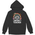 I Love Bee-Ing An Infant Teacher Toddler Teaching Unisex Hoodie, trending gift I Love Bee-Ing An Infant Teacher Toddler Teaching Unisex Hoodie, trending gift