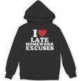 I Love Late Homework Excuses Sarcastic Teacher Lie For Men Women Unisex Hoodie, trending gift I Love Late Homework Excuses Sarcastic Teacher Lie For Men Women Unisex Hoodie, trending gift