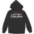 I Love Public Education School Student And Teacher Unisex Hoodie, trending gift
