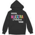 Maestra Fabulosa Bilingual Spanish Espanol Teacher School Unisex Hoodie, trending gift