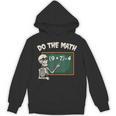 Do The Math 67 Meme Joke Halloween Skeleton Math Teacher Unisex Hoodie, trending gift Do The Math 67 Meme Joke Halloween Skeleton Math Teacher Unisex Hoodie, trending gift