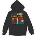 Math Language History Reading Science Music Teacher Unisex Hoodie, History Teacher Gifts, Science Teacher Gifts, trending gift Math Language History Reading Science Music Teacher Unisex Hoodie, History Teacher Gifts, Science Teacher Gifts, trending gift