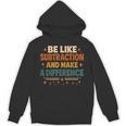 Math Teacher Cute Be Like Subtraction And Make A Difference Unisex Hoodie, trending gift Math Teacher Cute Be Like Subtraction And Make A Difference Unisex Hoodie, trending gift