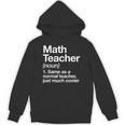 Math Teacher Definition Back To School First Day Unisex Hoodie, trending gift Math Teacher Definition Back To School First Day Unisex Hoodie, trending gift